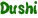 Dushi