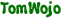 TomWojo