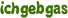 ichgebgas